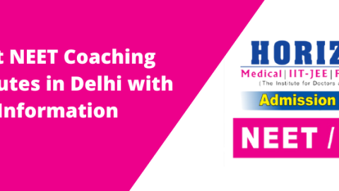 Best NEET Coaching Institutes in Delhi with Information.