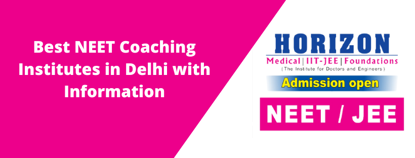 Best NEET Coaching Institutes in Delh