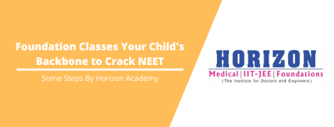 Foundation Courses Your Child’s Backbone to Crack NEET