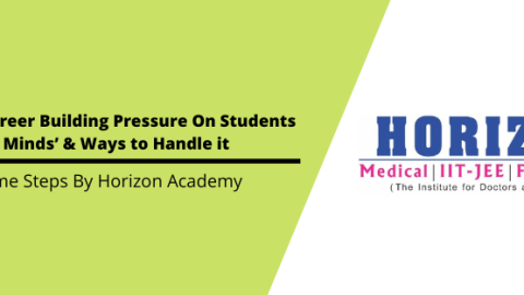 ​​How Career Building Pressure On Students Minds’ & Ways to Handle it