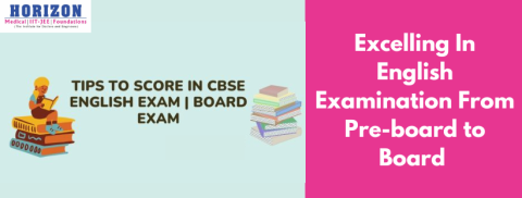 Excelling In English Examination From Pre-board to Board 