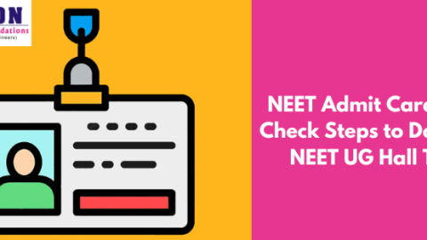 NEET Admit Card 2023: Download NEET UG Hall Ticket Check Steps