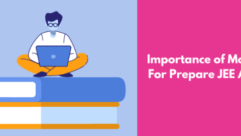 Importance of Mock Tests For Prepare JEE Advance