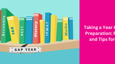 Taking a Year Gap for JEE Preparation: Pros, Cons, and Tips for Success