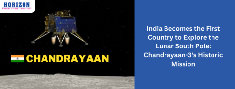 India Becomes the First Country to Explore the Lunar South Pole: Chandrayaan-3’s Historic Mission