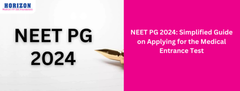 NEET PG 2024: Simplified Guide on Applying for the Medical Entrance Test