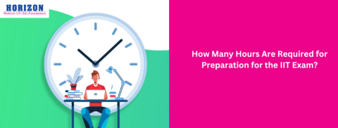 How Many Hours Are Required for Preparation for the IIT Exam?